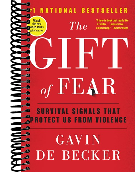 The Gift of Fear: Survival Signals That Protect Us from Violence