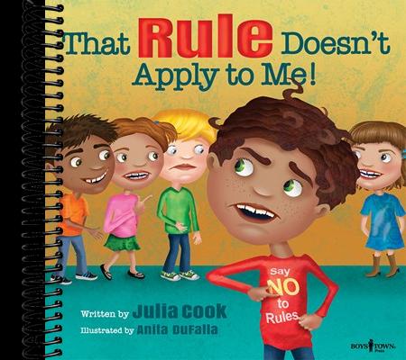 That Rule Doesn't Apply to Me  (Illustrated)