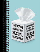 The Case Against the Sexual Revolution