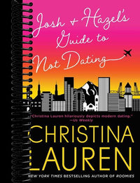 Josh and Hazel's Guide to Not Dating