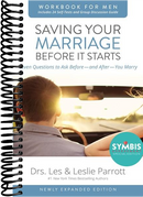 Saving Your Marriage Before It Starts Workbook for Men Updated: Seven Questions to Ask Before---and After---You Marry (Enlarged)