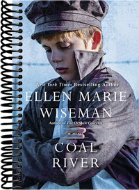 Coal River: A Powerful and Unforgettable Story of 20th Century Injustice