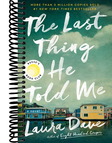 The Last Thing He Told Me: A Novel