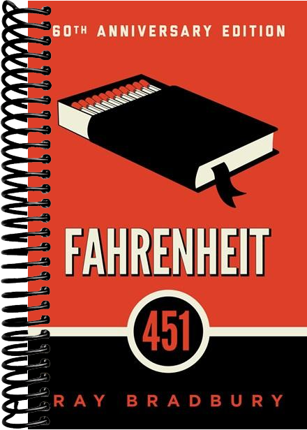 Fahrenheit 451: A Novel