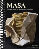 Masa: Techniques, Recipes, and Reflections on a Timeless Staple
