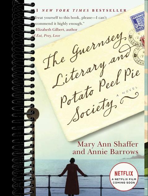 The Guernsey Literary and Potato Peel Pie Society: A Novel