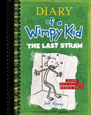 The Last Straw (Diary of a Wimpy Kid #3)