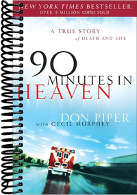 90 Minutes in Heaven: A True Story of Death & Life