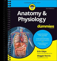 Anatomy & Physiology For Dummies  (3rd Edition)