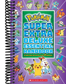 Super Extra Deluxe Essential Handbook (Pokémon): The Need-to-Know Stats and Facts on Over 875 Characters
