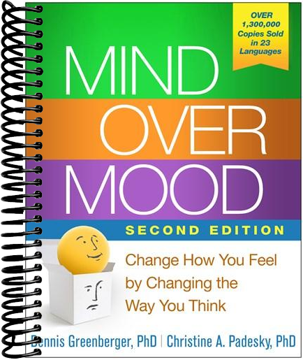 Mind Over Mood: Change How You Feel by Changing the Way You Think (2nd Edition)