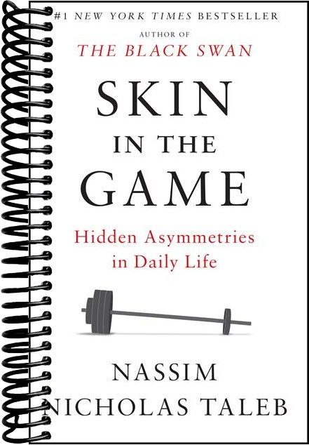 Skin in the Game: Hidden Asymmetries in Daily Life