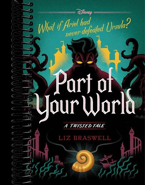 Part of Your World-A Twisted Tale: A Twisted Tale