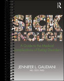 Sick Enough: A Guide to the Medical Complications of Eating Disorders