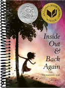 Inside Out and Back Again: A Newbery Honor Award Winner