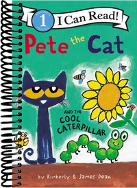 Pete the Cat and the Cool Caterpillar