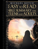 Easy-to-Read Bible Summary for Teens and Adults