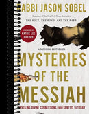 Mysteries of the Messiah: Unveiling Divine Connections from Genesis to Today