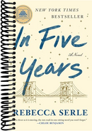 In Five Years: A Novel
