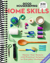 Good Housekeeping Home Skills: Master Your Domain with Practical Solutions to Everyday Challenges