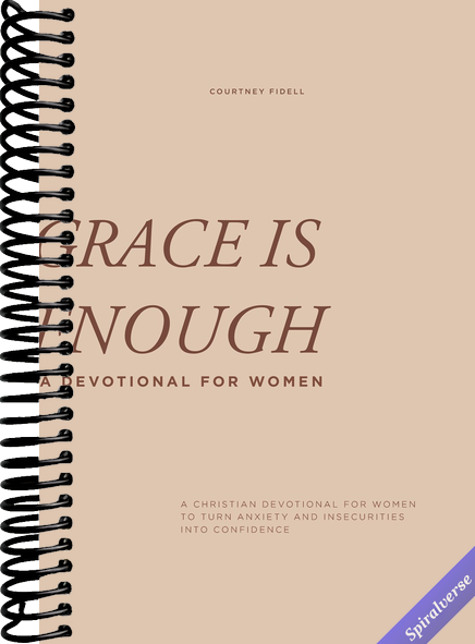 Grace Is Enough: A 30-Day Christian Devotional to Help Women Turn Anxiety and Insecurity into Confidence