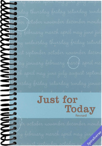 Just for Today: Daily Meditations for Recovering Addicts