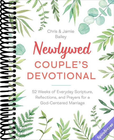 Newlywed Couple's Devotional: 52 Weeks of Everyday Scripture, Reflections, and Prayers for a God-Centered Marriage