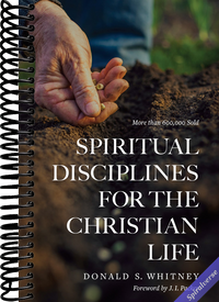 Spiritual Disciplines for the Christian Life