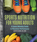 Sports Nutrition for Young Adults: A Game-Winning Guide to Maximize Performance