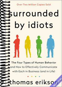Surrounded by Idiots (The Surrounded by Idiots Series)