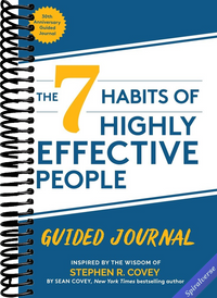 The 7 Habits of Highly Effective People: Guided Journal: (Goals Journal, Self Improvement Book)