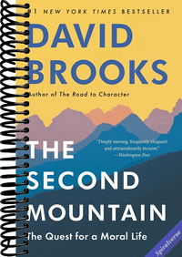 The Second Mountain: The Quest for a Moral Life
