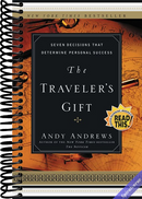 The Traveler's Gift: Seven Decisions that Determine Personal Success