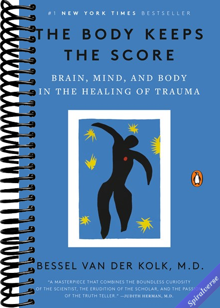 The Body Keeps the Score