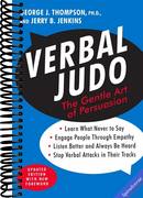 Verbal Judo: The Gentle Art of Persuasion, Updated Edition